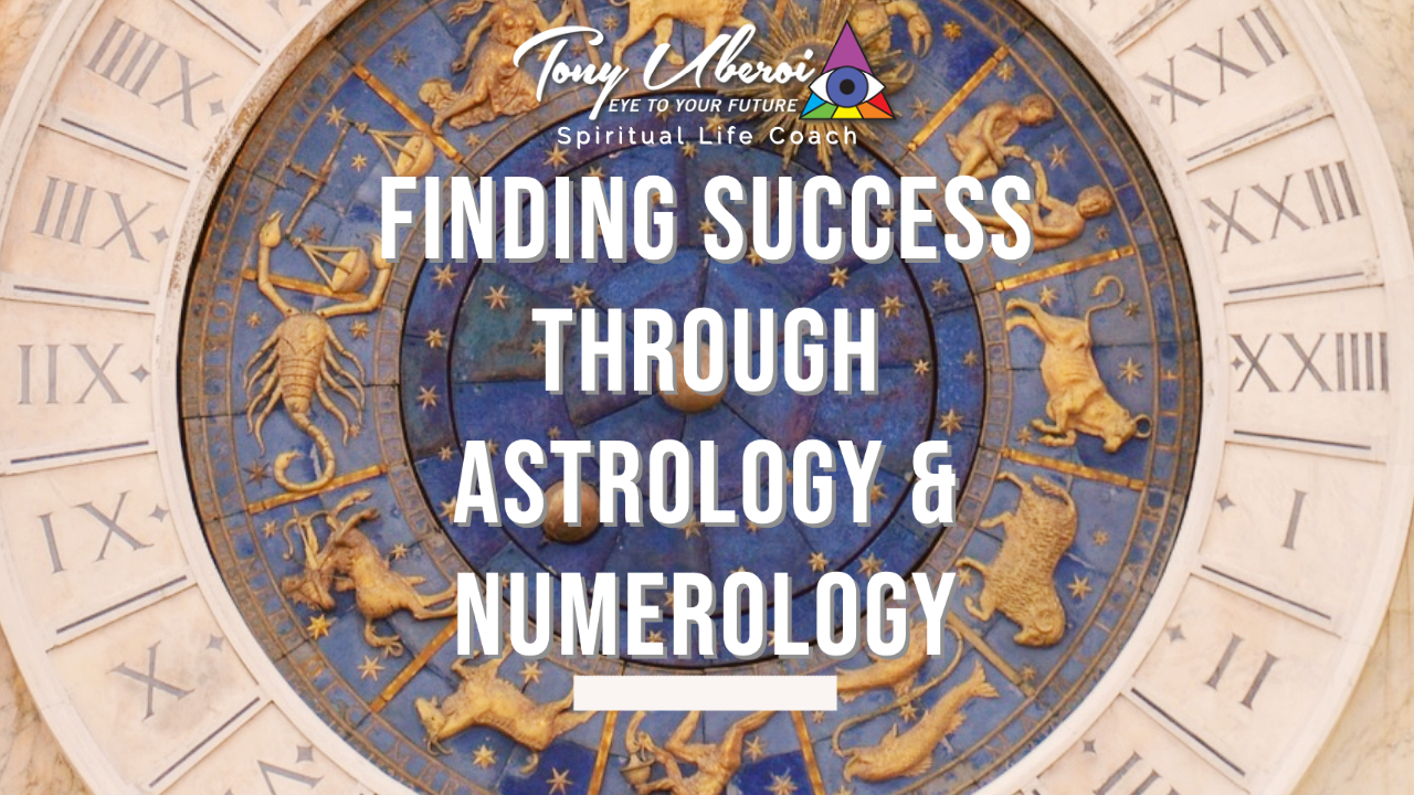 Tony Uberoi - Finding Success Through Astrology & Numerology